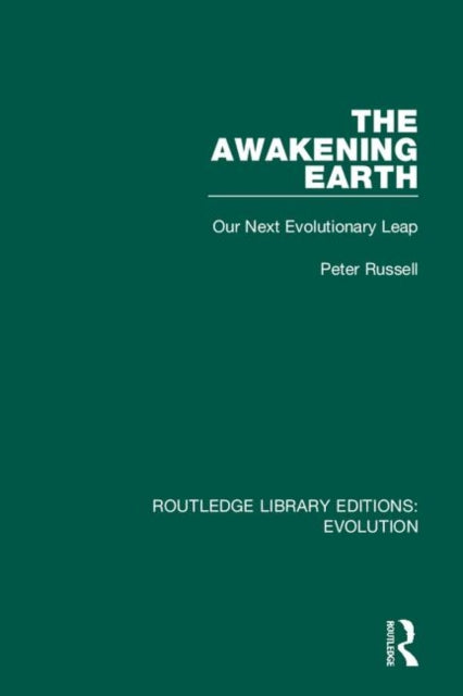 Book cover of: Awakening Earth. By: Peter Russell