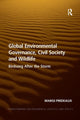 Book cover of: Global Environmental Governance, Civil Society and Wildlife. By: Margi Prideaux
