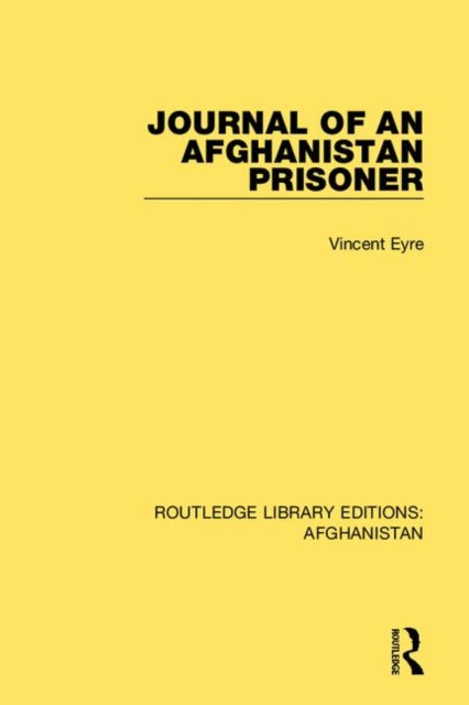 Book cover of: Journal of an Afghanistan Prisoner. By: Vincent Eyre