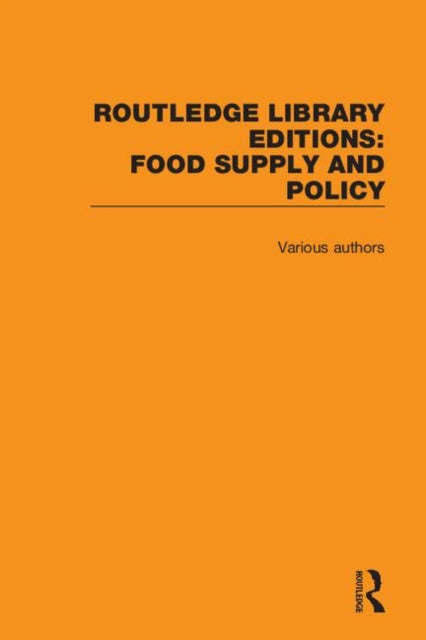 Book cover of: Routledge Library Editions: Food Supply and Policy