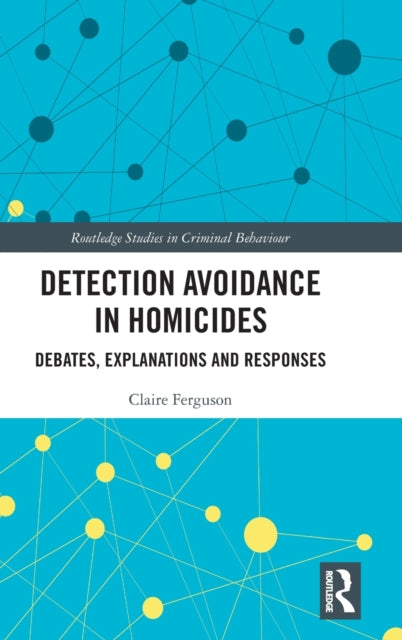 Book cover of: Detection Avoidance in Homicide. By: Claire E. Ferguson