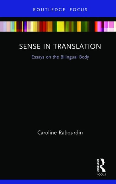 Book cover of: Sense in Translation. By: Caroline Rabourdin