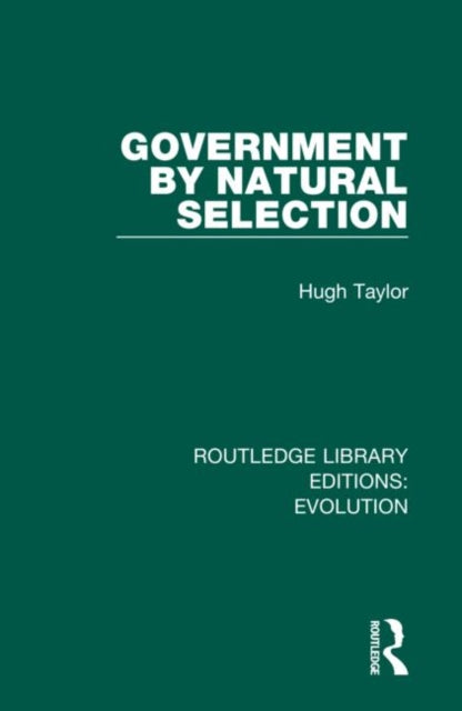Book cover of: Government by Natural Selection. By: Hugh Taylor
