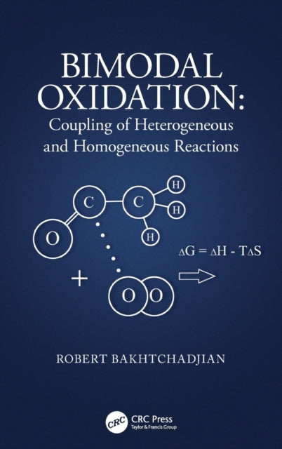Book cover of: Bimodal Oxidation. By: Robert Bakhtchadjian