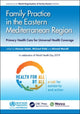 Book cover of: Family Practice in the Eastern Mediterranean Region. By: Hassan Salah