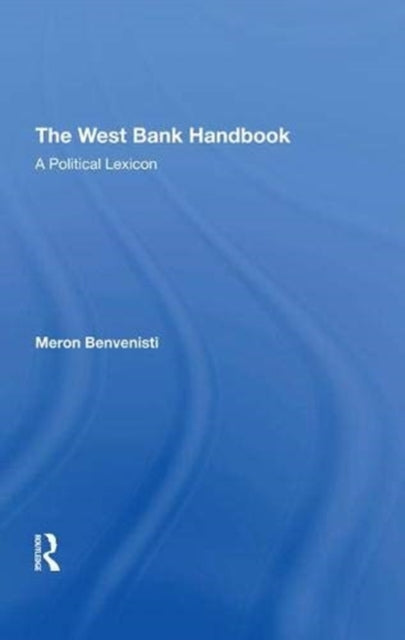 Book cover of: West Bank Handbook. By: Meron Benvenisti