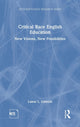 Book cover of: Critical Race English Education. By: Lamar L. Johnson