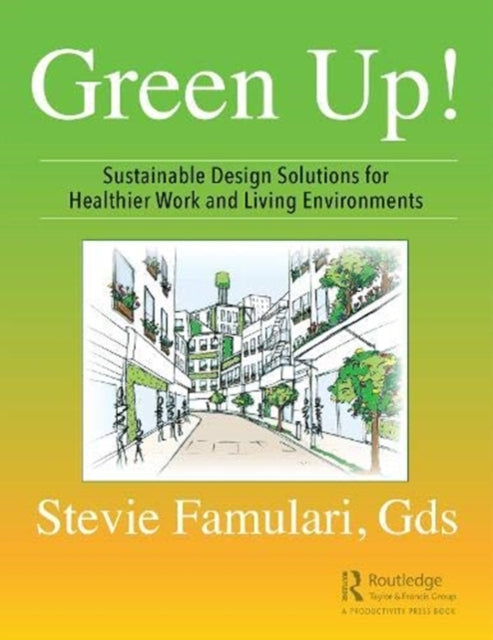 Book cover of: Green Up!. By: Stevie Famulari