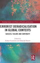 Book cover of: Terrorist Deradicalisation in Global Contexts. By: Rohan Gunaratna