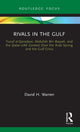 Book cover of: Rivals in the Gulf. By: David H. Warren