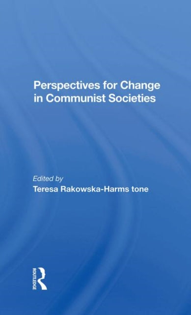 Book cover of: Perspectives For Change In Communist Societies