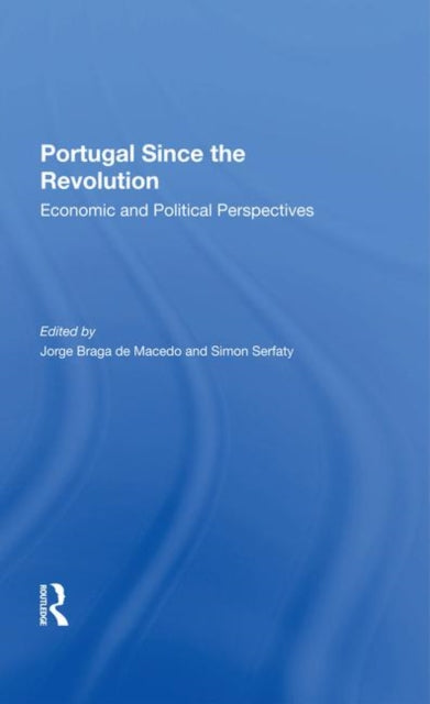 Book cover of: Portugal Since The Revolution. By: Jorge Braga De Macedo