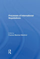 Book cover of: Processes Of International Negotiations. By: Frances Mautner-markhof