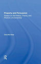 Book cover of: Property And Persuasion. By: Carol M. Rose