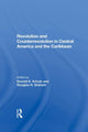 Book cover of: Revolution And Counterrevolution In Central America And The Caribbean. By: Donald E. Schulz