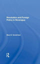 Book cover of: Revolution And Foreign Policy In Nicaragua. By: Mary B. Vanderlaan