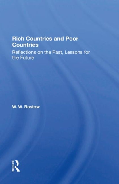 Book cover of: Rich Countries And Poor Countries. By: Walt Whitman Rostow