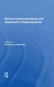 Book cover of: Secure Communications And Asymmetric Cryptosystems. By: Gustavus Simmons