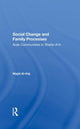 Book cover of: Social Change And Family Processes. By: Majid Al-haj