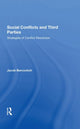 Book cover of: Social Conflicts And Third Parties. By: Jacob Bercovitch