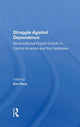 Book cover of: Struggle Against Dependence. By: Eva Paus