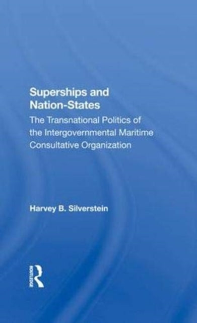 Book cover of: Superships And Nationstates