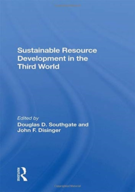 Book cover of: Sustainable Resource Development In The Third World. By: Doug Southgate