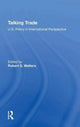Book cover of: Talking Trade. By: Robert S. Walters