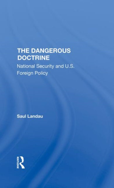 Book cover of: Dangerous Doctrine