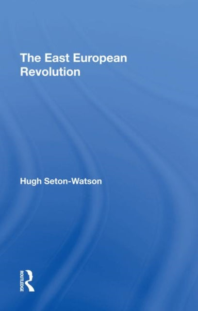 Book cover of: East European Revolution. By: Hugh Seton-watson
