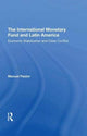 Book cover of: International Monetary Fund And Latin America. By: Manuel Pastor