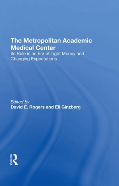 Book cover of: Metropolitan Academic Medical Center