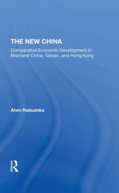 Book cover of: New China. By: Alvin Rabushka