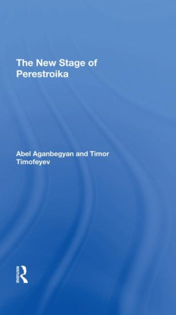Book cover of: New Stage Of Perestroika. By: Abel Aganbegyan