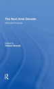 Book cover of: Next Arab Decade. By: Hisham Sharabi