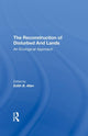 Book cover of: Reconstruction Of Disturbed Arid Lands. By: Edith B. Allen
