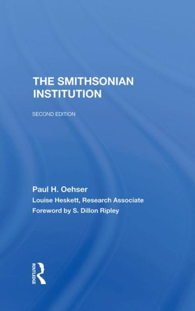 Book cover of: Smithsonian Institution. By: Paul H. Oehser