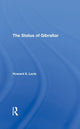 Book cover of: Status Of Gibraltar. By: Howard S. Levie