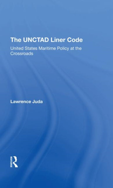 Book cover of: Unctad Liner Code. By: Lawrence Juda