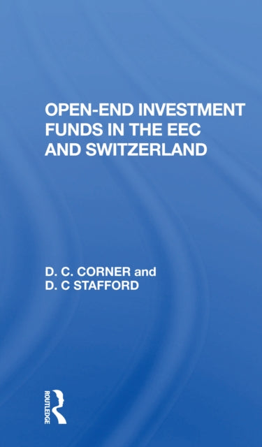 Book cover of: Open-End Investment Fund. By: D. C. Corner