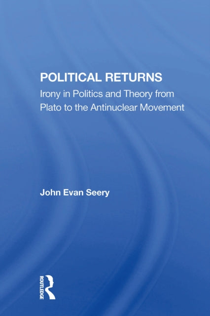 Book cover of: Political Returns. By: John Evan Seery