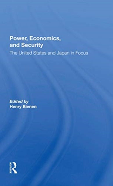 Book cover of: Power, Economics, And Security. By: Henry Bienen