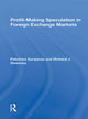 Book cover of: Profitmaking Speculation In Foreign Exchange Markets. By: Patchara Surajaras