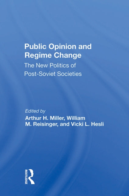 Book cover of: Public Opinion And Regime Change