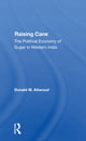 Book cover of: Raising Cane. By: Donald W. Attwood