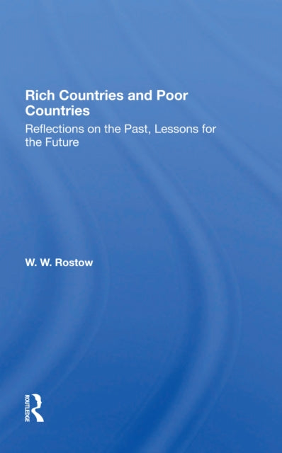 Book cover of: Rich Countries And Poor Countries. By: Walt Whitman Rostow