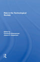 Book cover of: Risk In The Technological Society. By: Chris Hohenemser