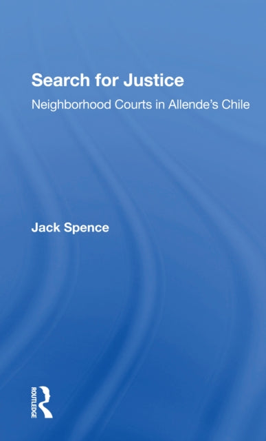 Book cover of: Search For Justice. By: Jack Spence