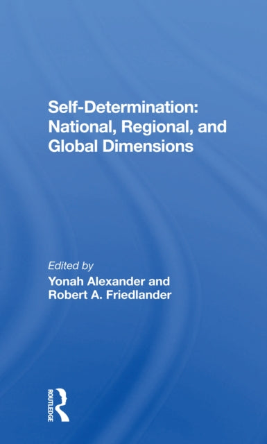 Book cover of: Self-Determination. By: Yonah Alexander