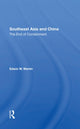 Book cover of: Southeast Asia And China. By: Martin, Edwin W.